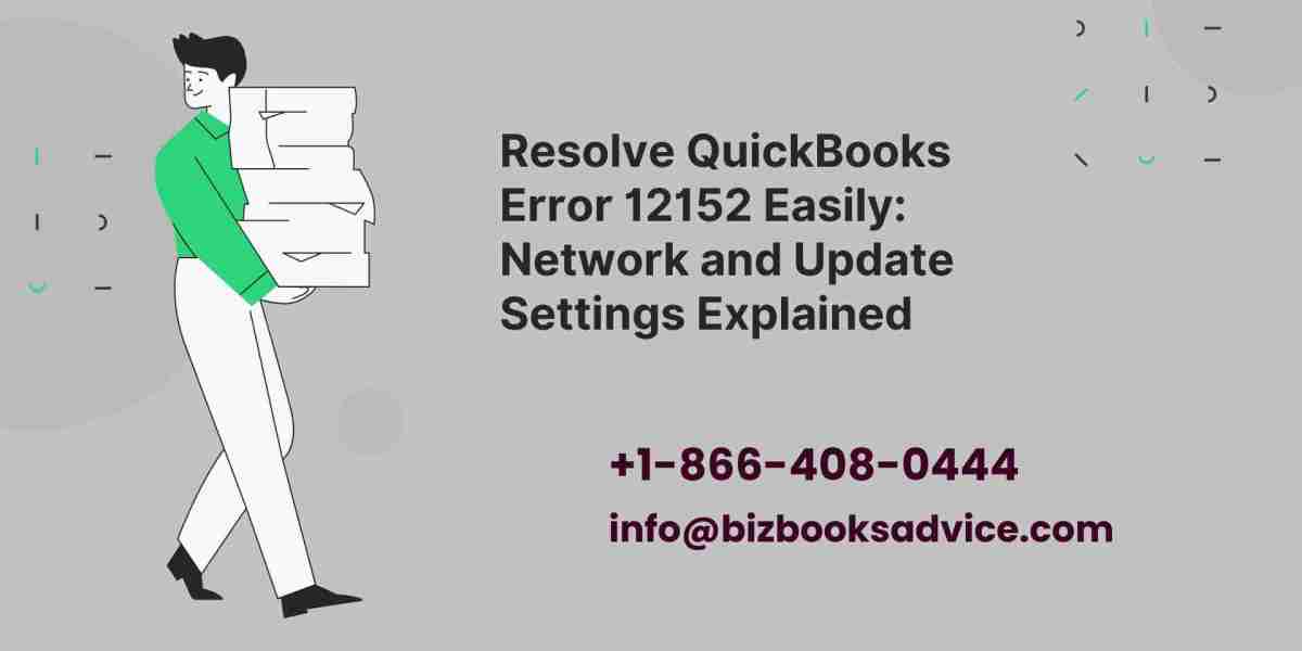 Resolve QuickBooks Error 12152 Easily: Network and Update Settings Explained